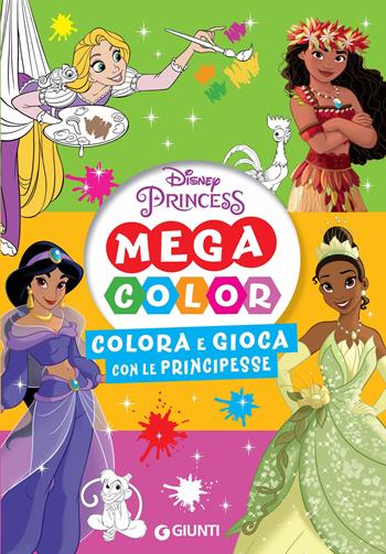 Colora e gioca con le principesse. Mega color. Disney princess. Ediz. illustrata  - Libro Disney Libri 2023, Disney time | Libraccio.it