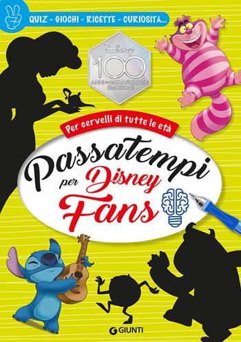 Passatempi per Disney fans. Per cervelli di tutte le età. Quiz, giochi, ricette, curiosità  - Libro Disney Libri 2023, Superattivi | Libraccio.it