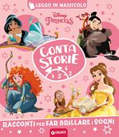 Disney Princess. Contastorie. Racconti per far brillare i sogni. Ediz. a colori