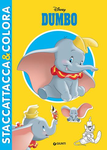 Dumbo. Staccattacca e colora. Con adesivi  - Libro Disney Libri 2021, Staccattacca & colora | Libraccio.it