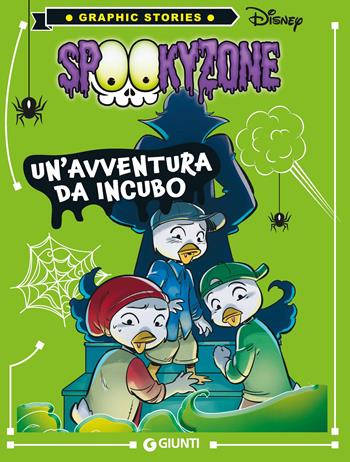 Spooky zone. Un'avventura da incubo  - Libro Disney Libri 2021, Graphic stories | Libraccio.it