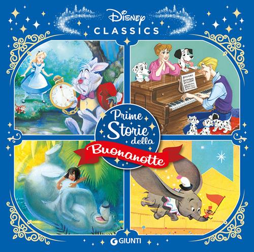 Prime storie della buonanotte. Disney Classics. Ediz. a colori