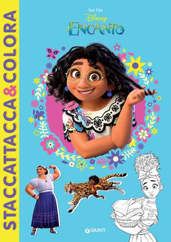 Encanto. Staccattacca & colora. Con adesivi. Ediz. a colori  - Libro Disney Libri 2021, Staccattacca & colora | Libraccio.it