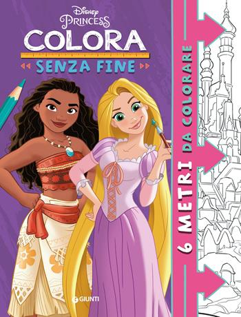Principesse Disney. Colora senza fine. 6 metri da colorare. Super album. Ediz. illustrata  - Libro Disney Libri 2024 | Libraccio.it