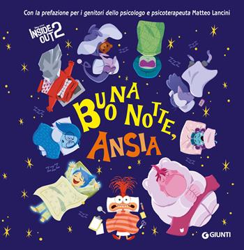 Buonanotte ansia. Inside out 2. Ediz. a colori  - Libro Disney Libri 2024, Gli emozionari | Libraccio.it