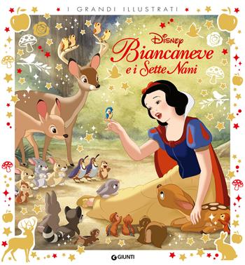 Biancaneve e i sette nani. I grandi illustrati. Ediz. a colori  - Libro Disney Libri 2024, I grandi illustrati | Libraccio.it