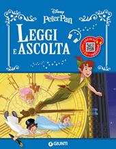 Peter Pan. Leggi e ascolta. Ediz. a colori. Con QR Code per ascoltare le storia