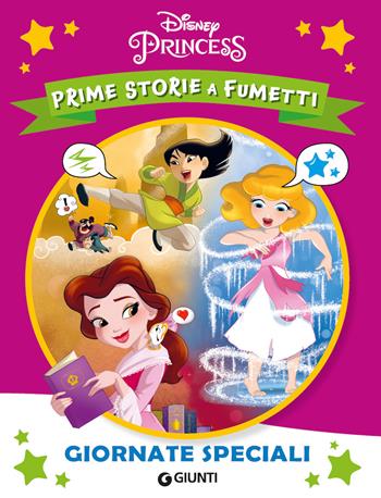Giornate speciali. Principesse. Prime storie a fumetti  - Libro Disney Libri 2024 | Libraccio.it