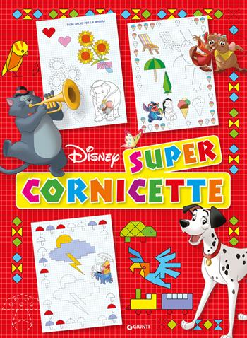 Super cornicette Disney. Ediz. a colori  - Libro Disney Libri 2024, Le cornicette Disney | Libraccio.it