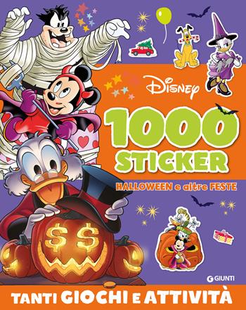 Halloween e altre feste. 1000 sticker. Tanti giochi e attività. Ediz. a colori  - Libro Disney Libri 2024, 500-1000 Stickers | Libraccio.it