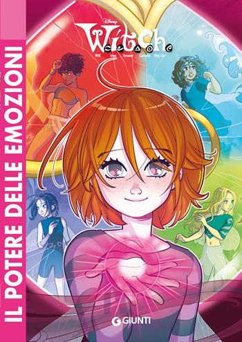 W.I.T.C.H. Il reboot. Vol. 2: Il potere delle emozioni  - Libro Disney Libri 2024 | Libraccio.it