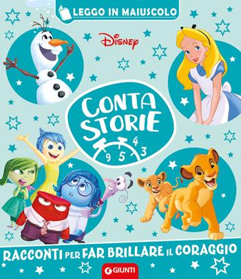 Racconti per far brillare il coraggio. Disney. Contastorie. Ediz. a colori  - Libro Disney Libri 2024, Leggo in maiuscolo | Libraccio.it