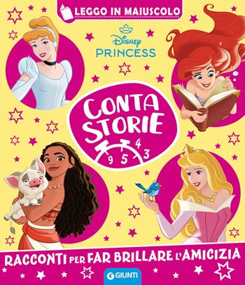 Disney Princess. Racconti per far brillare l'amicizia. Contastorie. Ediz. a colori  - Libro Disney Libri 2024, Leggo in maiuscolo | Libraccio.it