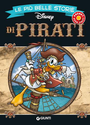 Le più belle storie di pirati  - Libro Disney Libri 2024, Le più belle storie pocket | Libraccio.it