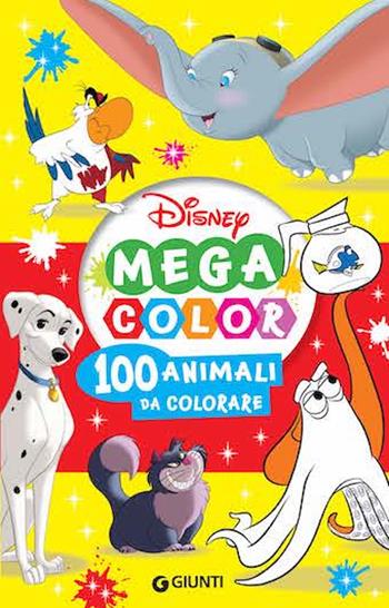 100 animali da colorare. Mega color Disney  - Libro Disney Libri 2024, Disney time | Libraccio.it