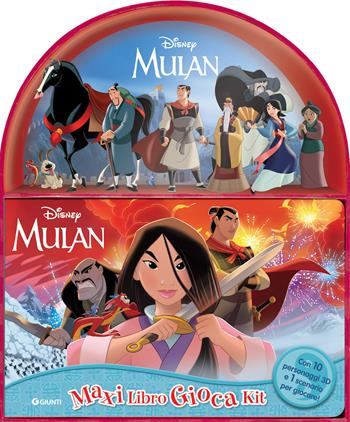 Mulan. Maxi libro gioca kit. Ediz. a colori. Con 10 personaggi 3D. Con scenario per giocare  - Libro Disney Libri 2024 | Libraccio.it