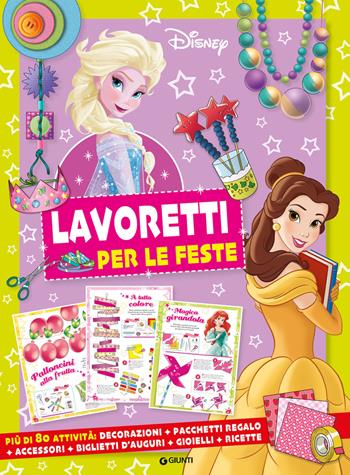 Lavoretti per le feste. Ediz. a colori  - Libro Disney Libri 2024 | Libraccio.it