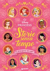 12 principesse con storie senza tempo