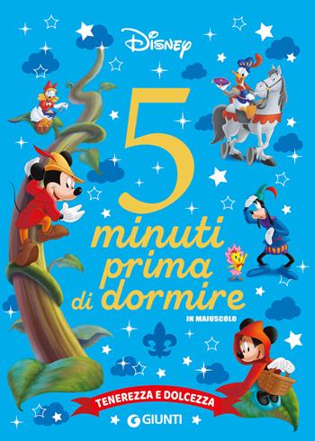 Tenerezza e dolcezza. 5 minuti prima di dormire. In maiuscolo. Ediz. a colori  - Libro Disney Libri 2025, Storie da 5 minuti | Libraccio.it