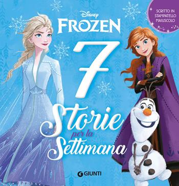 Frozen. 7 storie per la settimana. Ediz. a colori  - Libro Disney Libri 2024 | Libraccio.it