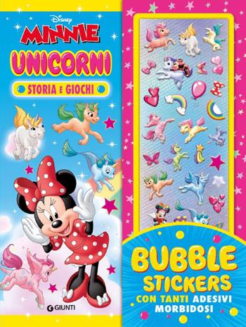 Unicorni. Minnie. Storia e giochi. Bubble stickers. Con tanti adesivi morbidosi. Ediz. a colori. Con Adesivi  - Libro Disney Libri 2025 | Libraccio.it
