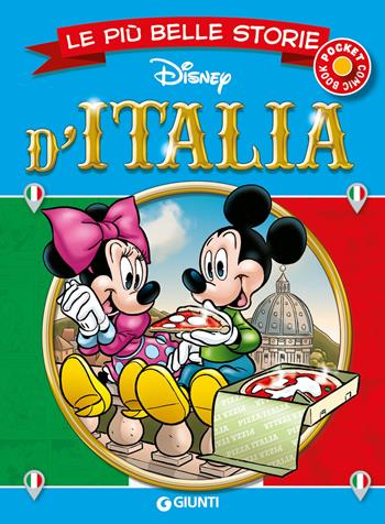Le più belle storie d'Italia  - Libro Disney Libri 2025, Le più belle storie pocket | Libraccio.it
