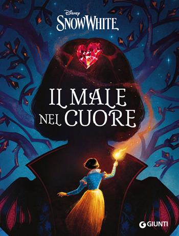 Il male nel cuore. Disney Snow White - Lauren Blackwood - Libro Disney Libri 2025 | Libraccio.it