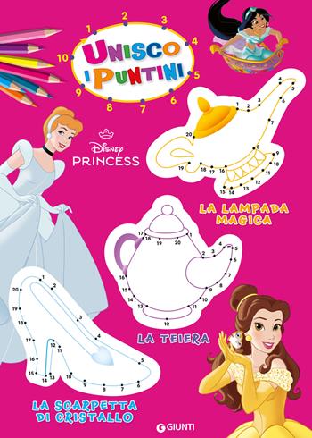 Principesse. Unisco i puntini - Walt Disney - Libro Disney Libri 2025 | Libraccio.it