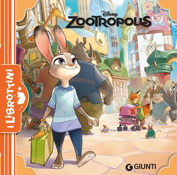 Zootropolis. Ediz. illustrata  - Libro Disney Libri 2025, I librottini | Libraccio.it