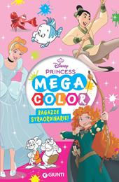 Ragazze straordinarie. Mega color. Ediz. a colori