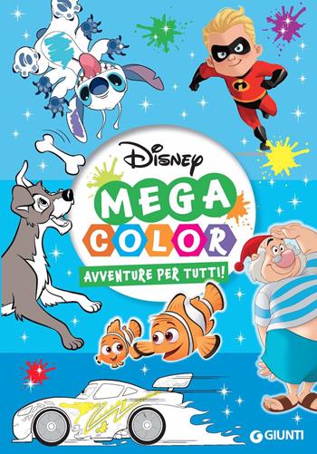 Avventure per tutti! Mega color. Ediz. illustrata  - Libro Disney Libri 2025, Disney time | Libraccio.it