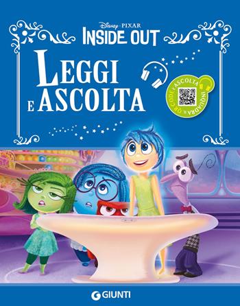 Inside out. Leggi e ascolta. Ediz. a colori. Con QR code  - Libro Disney Libri 2025, Leggi e ascolta | Libraccio.it