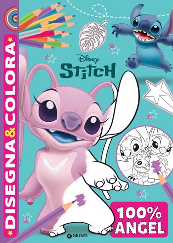 100% Angel. Stitch. Disegna & colora. Ediz. a colori  - Libro Disney Libri 2026 | Libraccio.it