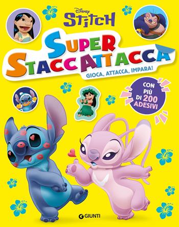Stitch. Superstaccattacca. Gioca, attacca, impara. Con adesivi. Ediz. a colori  - Libro Disney Libri 2025, Superstaccattacca | Libraccio.it