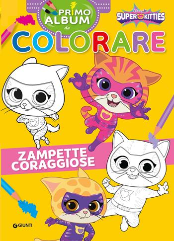 Zampette coraggiose. Super Kitties Primo album da colorare. Ediz. a colori  - Libro Disney Libri 2026, Primo album da colorare | Libraccio.it