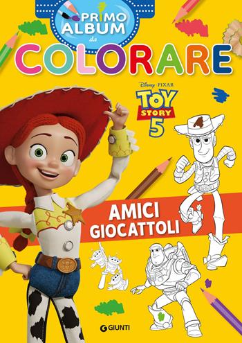Amici giocattoli. Toy story 5. Primo album da colorare. Ediz. a colori  - Libro Disney Libri 2026, Primo album da colorare | Libraccio.it