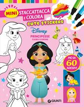 Cuori e corone. Principesse Disney. Cute stickers. Mini staccattacca e colora. Ediz. illustrata