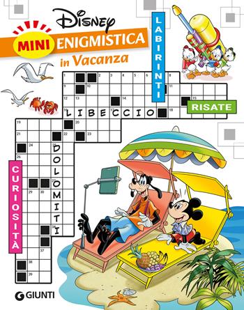 Mini enigmistica Disney in vacanza. Curiosità. Labirinti. Risate  - Libro Disney Libri 2026, Disney mini | Libraccio.it
