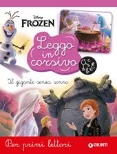 Gigante addormentato. Frozen. Leggo in corsivo