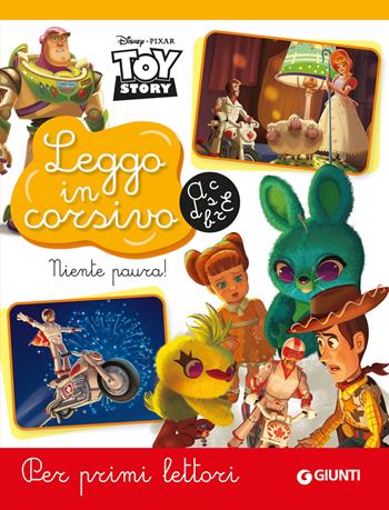 Niente paura! Toy Story. Leggo in corsivo. Per primi lettori  - Libro Disney Libri 2026, Leggo in corsivo | Libraccio.it