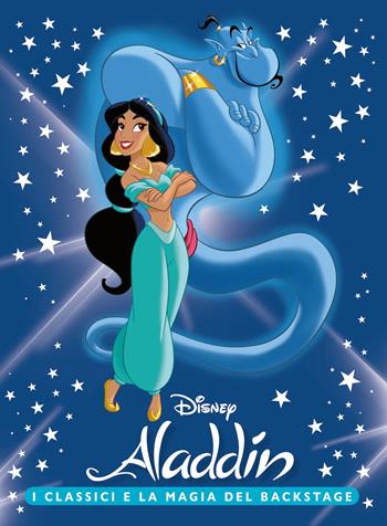 Aladdin. I classici e la magia del backstage. Ediz. illustrata  - Libro Disney Libri 2026, Fiabe collection | Libraccio.it