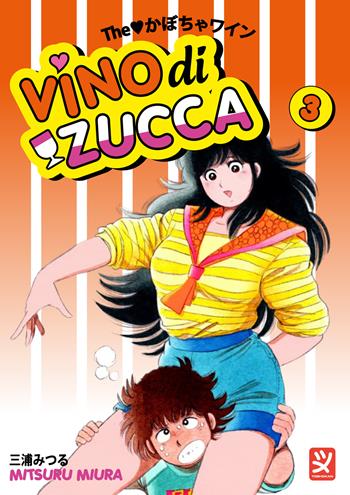 Vino di zucca. Vol. 3 - Mitsuru Miura - Libro Toshokan 2023 | Libraccio.it