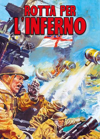 Rotta per l'inferno  - Libro IF Edizioni 2025, Comics | Libraccio.it