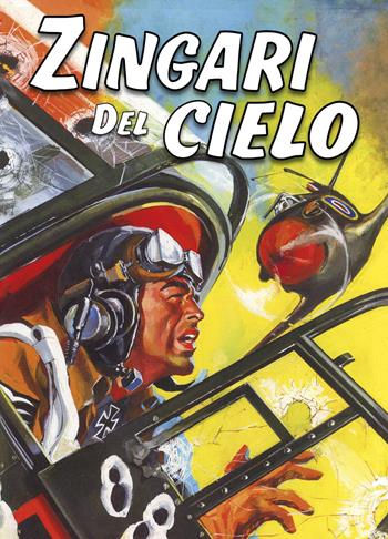 Zingari del cielo  - Libro IF Edizioni 2025, Comics | Libraccio.it