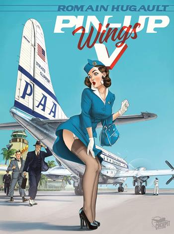 Pin-up wings. Ediz. a colori - Romain Hugault - Libro IF Edizioni 2025 | Libraccio.it