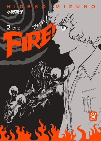 Fire!. Vol. 2 - Hideko Mizuno - Libro Toshokan 2025 | Libraccio.it