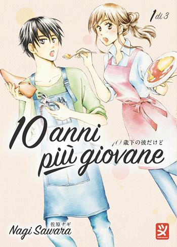 10 anni più giovane. Vol. 1 - Nagi Sawara - Libro Toshokan 2025 | Libraccio.it