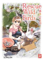 Rescue wild birds