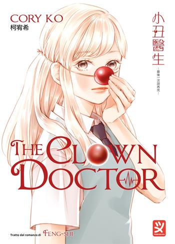 The clown doctor - Cory Ko - Libro Toshokan 2024 | Libraccio.it