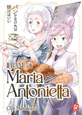 Il pane di Maria Antonietta - Masakazu Ooi - Libro Toshokan 2024 | Libraccio.it